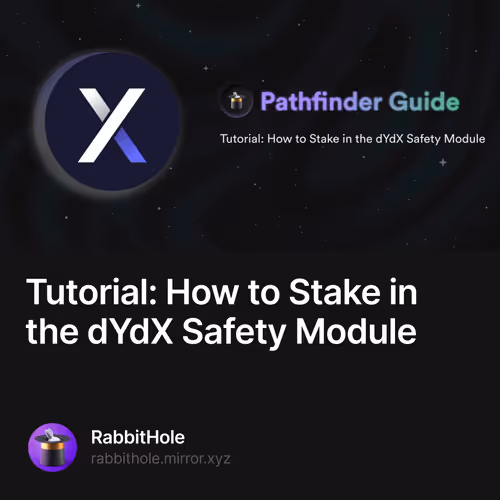 Tutorial How to Stake in the dYdX Safety Module
