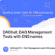 DAOhall: DAO Management Tools with ENS names