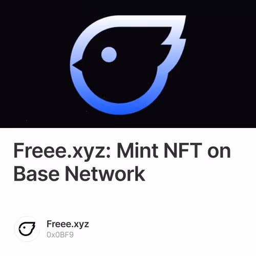 Freee.xyz: Mint NFT on Base Network
