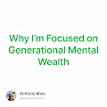 Why Im Focused on Generational Mental Wealth