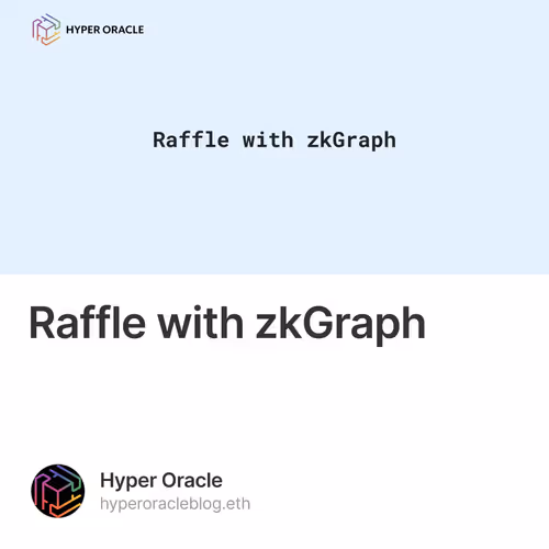 Raffle with zkGraph