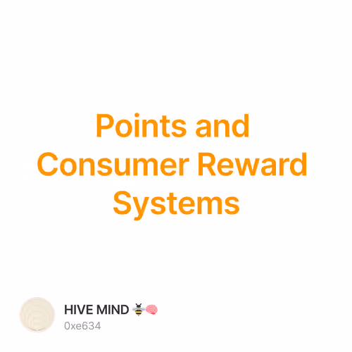 Points and Consumer Reward Systems