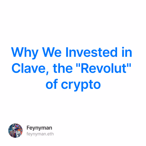Why We Invested in Clave, the "Revolut" of crypto