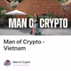 Man of Crypto - Vietnam