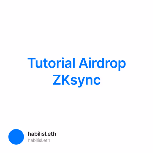 Tutorial Airdrop ZKsync