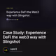 Case Study: Experience DeFi the web3 way with Slingshot