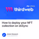 How to deploy your NFT collection on zkSync