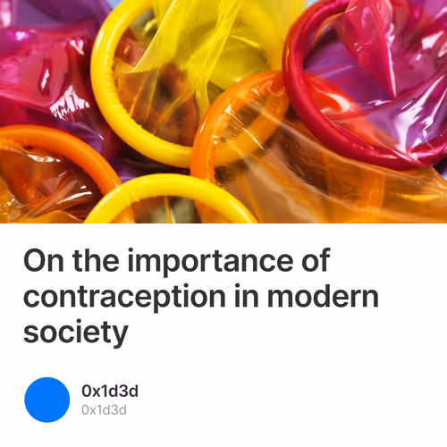 On the importance of contraception in modern society