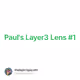 Paul's Layer3 Lens #1