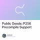 Public Goods: P256 Precompile Support