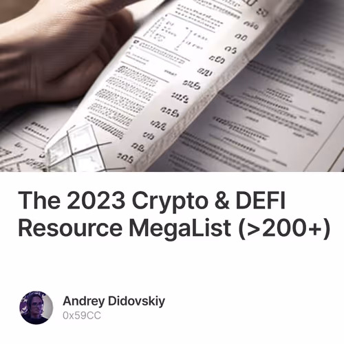 The 2023 Crypto & DEFI Resource MegaList (>200+)