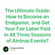 The Ultimate Guide: How to Become an Endgamer, and Get Your Fair Labor Paid in All Three S