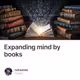 Expanding mind by books