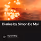 Diaries by Simon De Mai