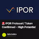 🚨 IPOR Protocol / Token Confirmed - High Potential