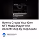 How to Create Your Own NFT Music Player with Decent: Step by Step Guide