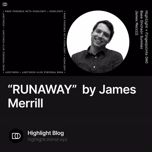 “RUNAWAY” by James Merrill