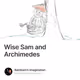 Wise Sam and Archimedes