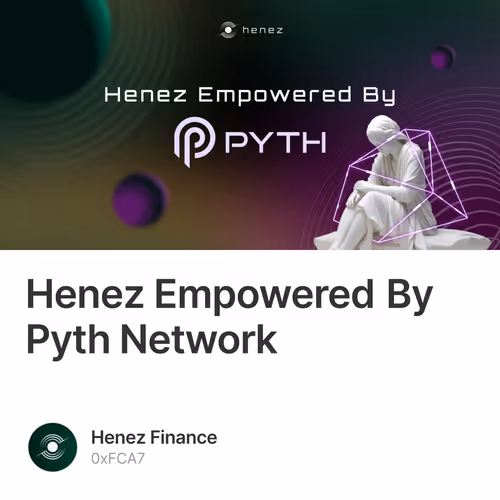 Henez Empowered By Pyth Network