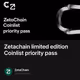 Zetachain limited edition Coinlist priority pass