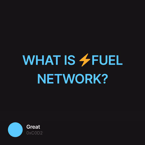 WHAT IS ⚡️FUEL NETWORK?