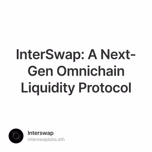 InterSwap: A Next-Gen Omnichain Liquidity Protocol