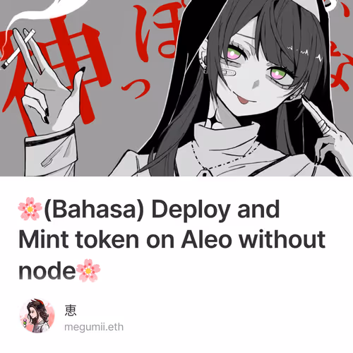 🌸(Bahasa) Deploy and Mint token on Aleo without node🌸