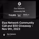 Elys Network Community Call and $50 Giveaway - Nov 9th, 2023