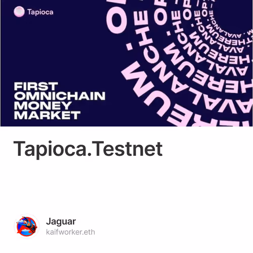 Tapioca.Testnet