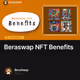 Beraswap NFT Benefits
