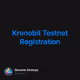 Kronobit Testnet Registration