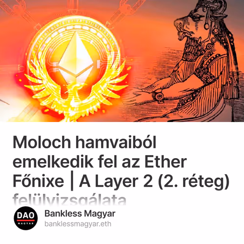 Moloch hamvaiból emelkedik fel az Ether Főnixe | A Layer 2 (2. réteg) felülvizsgálata