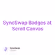 SyncSwap Badges at Scroll Canvas