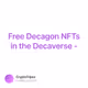 Free Decagon NFTs in the Decaverse -