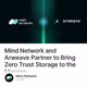 Mind Network and Arweave Partner to Bring Zero Trust Storage to the Masses