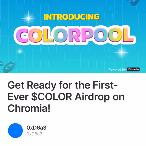 Get Ready for the First-Ever $COLOR Airdrop on Chromia!