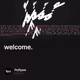 welcome.