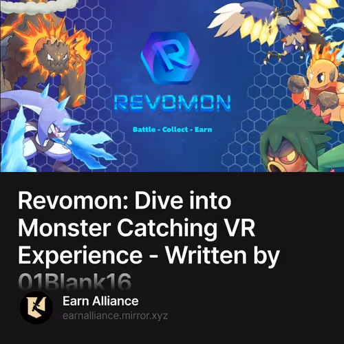 Revomon: Dive into Monster Catching VR Experience - Written by 01Blank16