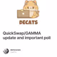 QuickSwap/GAMMA update and important poll