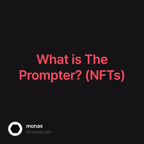 What is The Prompter? (NFTs)