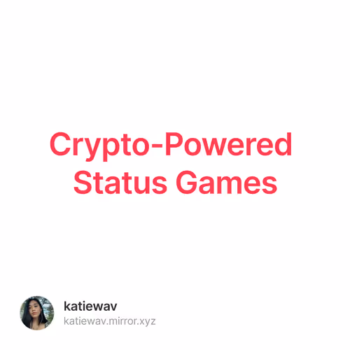 Crypto-Powered Status Games