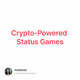 Crypto-Powered Status Games