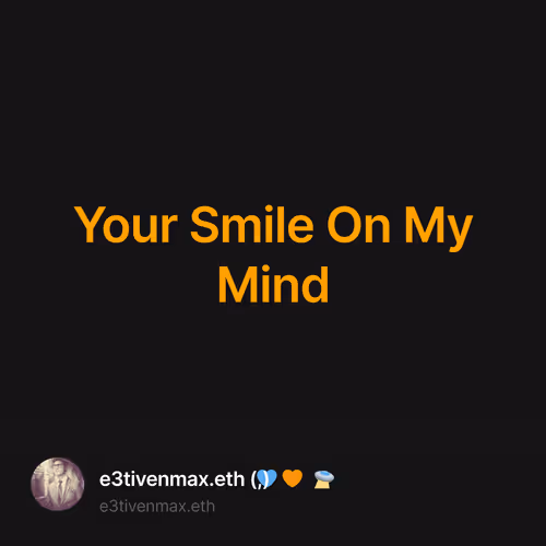 Your Smile On My Mind