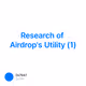 Research of Airdrop's Utility (1)