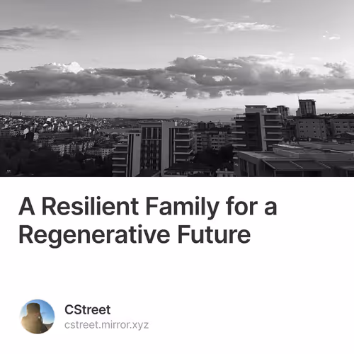 A Resilient Family for a Regenerative Future