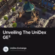 Unveiling The UniDex GE²