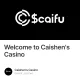 Welcome to Caishens Casino