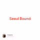 Seoul Bound