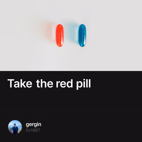 Take the red pill