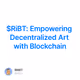 $RiBT: Empowering Decentralized Art with Blockchain